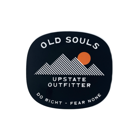 Old Souls Upstate Outfitter-Do Right Fear None Sticker