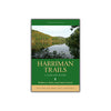 NYNJ Harriman Trails; A Guide and History