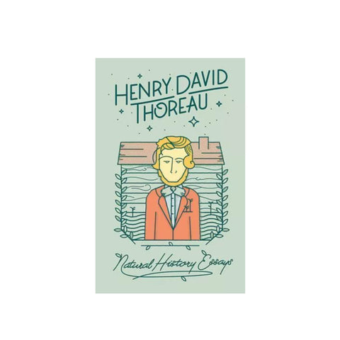 The Natural History Essays; Thoreau